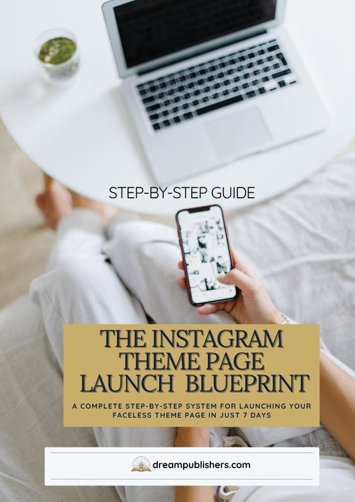 The Instagram Theme Page Launch Blueprint