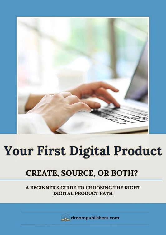Your First Digital Product